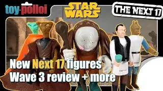 New Next 17 retro style Star Wars figure review - Wave 3 - Toy Polloi