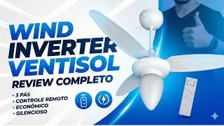 Ventilador de Teto Wind Inverter Ventisol Vale a Pena ? Econômico, Silencioso e com Controle Remoto!