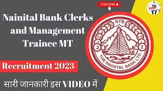 Nainital Bank Management Trainee & Clerk Notification 2023 |  QUALIFICATION SYLLABUS FULL STRATEGY