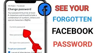 How To See Your Facebook Password If You Forgot It (2026) | Recover Facebook Account Password