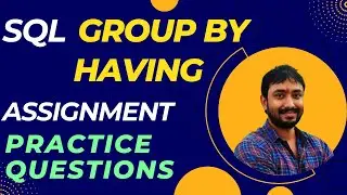 SQL Group by assignment