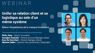 WEBINAR : Unifier sa relation client et sa logistique au sein d&rsquo;un m&ecirc;me syst&egrave;me