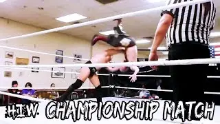 Chris Evans vs Neil Diamond Cutter HIW Championship Match