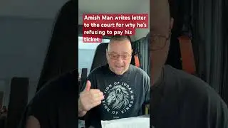Amish Man writes letter to the court explaining why he refuses to pay his fines ￼