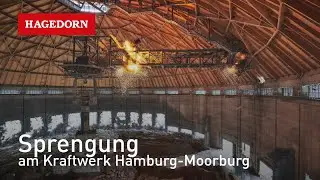 Br&uuml;ckensegment im Kraftwerk Hamburg-Moorburg gesprengt