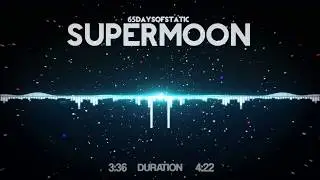 65daysofstatic - Supermoon