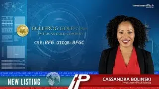 New Listing: Bullfrog Gold Corp. (CSE:BFG)