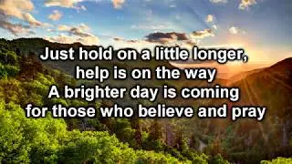 Help Is On The Way