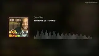 From Damage to Destiny