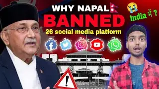 Nepal Banned 26 Social Media Platforms,😱 Youtube, Instagram & Whatsapp! But Why🤔?