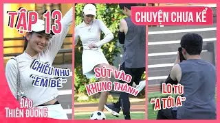 [CHUYỆN CHƯA KỂ] 