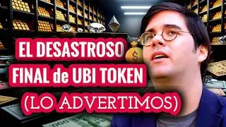 &iquest;QU&Eacute; PAS&Oacute; con el UBI token de SANTIAGO SIRI? &iexcl;El FRACASO ESTABA ANUNCIADO! | EP 255