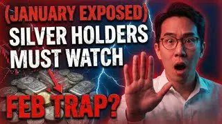 (JANUARY EXPOSED) WARNING: Do NOT Buy Silver In Feb Until You Watch This