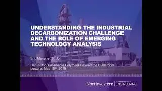 Beyond the Classroom: Understanding the Industrial Decarbonization Challenge