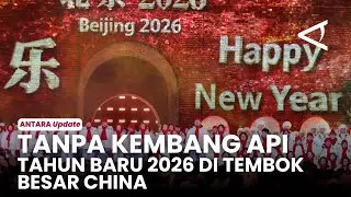 Without fireworks, Beijing celebrates New Year 2026 at the Great Wall of China