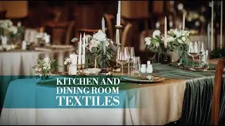 Discover The Huge Range of Kitchen and Dining Room Textiles at HOMETEX'23