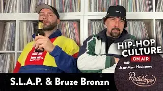 Hip-Hop Culture on Air mit Jean Marc Heukemes &ndash; Episode 12 &ndash; S.L.A.P. und Bruze Bronzn