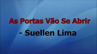 as portas v&atilde;o se abrir com letras