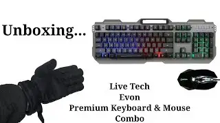 Live Tech Evon Premium Keyboard & Mouse combo Unboxing...