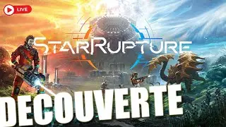 D&eacute;couverte de Star Rupture, le satisfactory killer ?
