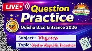 Electro Magnetic Induction MCQ |PHYSICS  FOR ODISHA BED ENTRANCE 2026|#bedexam2026 #bed2026