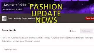 GW2 - Fashion Templates Update Official Livestream Tomorrow! (Jan. 30)