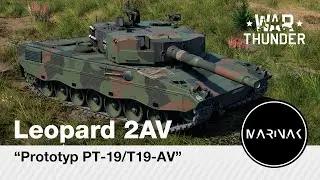 War Thunder CZ #147 │  Leopard 2AV │ Prototyp PT-19/T-19 AV