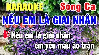 Nếu Em Là Giai Nhân Karaoke Song Ca Dễ Hát Nhất | Nhạc Sống Chất Lượng Cao | Karaoke Công Trình