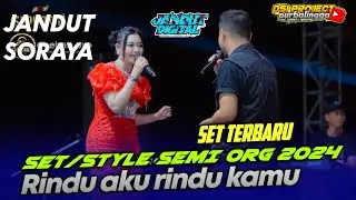 Rindu Aku Rindu Kamu - Set/Style ORG 2024 // Jandut Soraya🙌
