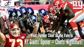New York Giants vs Chiefs Preview: MetLife Chaos Incoming!  w/ Ex-Chief OL Joe Valerio