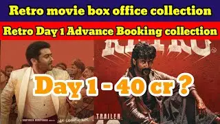 Retro 1st day advance booking collection | Retro box office collection
