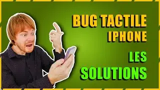 iPHONE : BUG TACTILE  [ LES SOLUTIONS ! ]