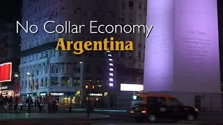 The No Collar Economy: Argentina