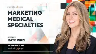 Marketing Medical Specialties