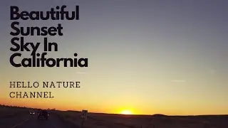 Beautiful Sunset Sky In California  /  HELLO NATURE
