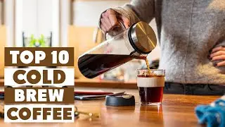 Top 10 Best Coffee for Cold Brews in 2024 (Best Sellers)