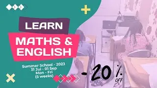 Summer School for Maths and English - 2023
