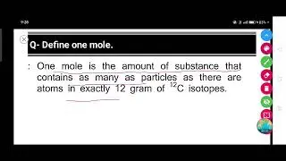 Define one mole.