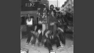 I Like