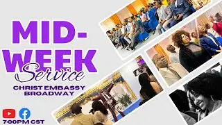 LIVE: Mid-Week Service || Christ Embassy Broadway I Faith-Filled Teaching with Pastor Stephen Edafe