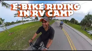 My E-Bike Adventure at the RV Camp