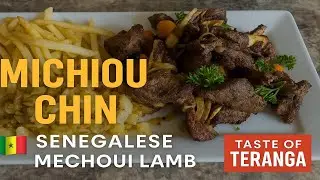 Michiou Chin 🍖 Senegalese Mechoui Lamb