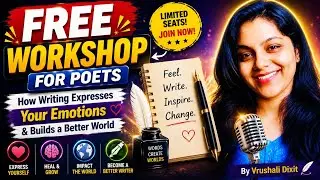 How Writing Expresses Your Emotions & Builds a Better World | Part 1 | Free Workshop for Poets
