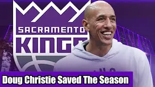 How Doug Christie Turned The Kings’ Season Around