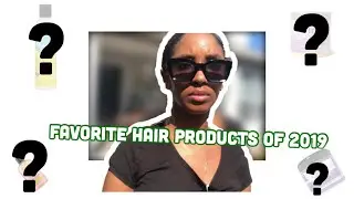 Best hair products of 2019??? | Low Porosity Hair