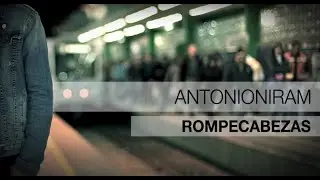 Antonio Niram - Rompecabezas | Letra