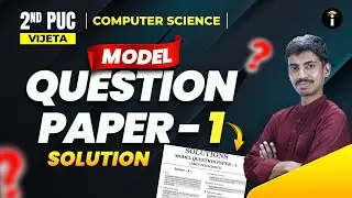 Model Question Paper Solving | 2nd PUC Computer Science LIVE
