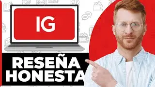 IG CFDTrading Herramienta Financiera Rese&ntilde;a Honesta - &iquest;Mirar Antes de Usar?