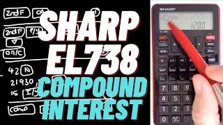 Using the SHARP EL738-F financial calculator to do compound interest calculations