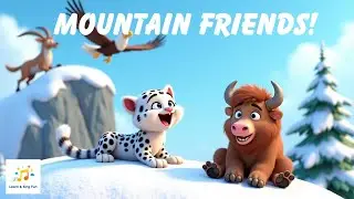 Mountain Friends! | Kids Rhyme About Mountain Animals & Snow | Learn & Sing Fun #kidssongs #kids
